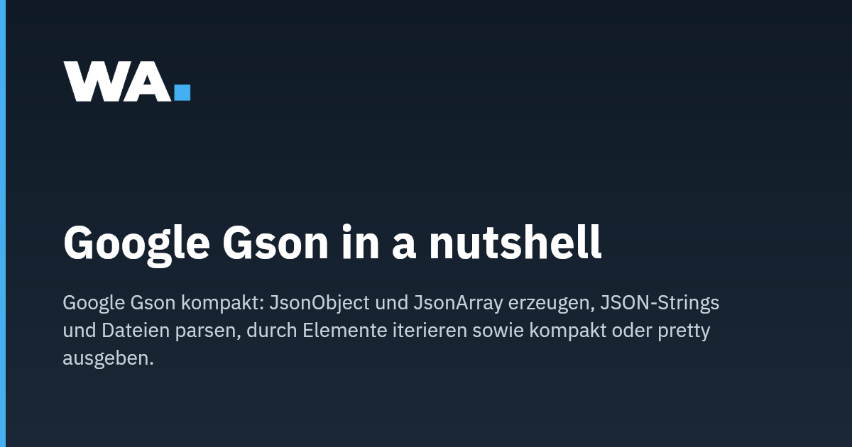 Google Gson in a nutshell